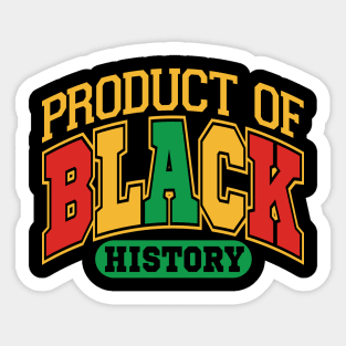 Product of Black History Sticker